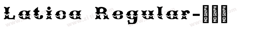 Latica Regular字体转换